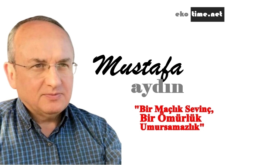 Bir Maçlık Sevinç, Bir Ömürlük Umursamazlık