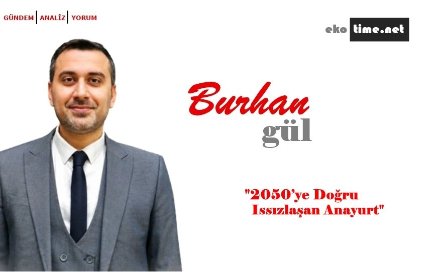 2050’ye Doğru Issızlaşan Anayurt