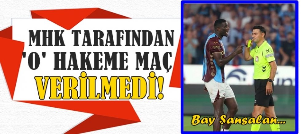 O Hakeme Maç Yok!