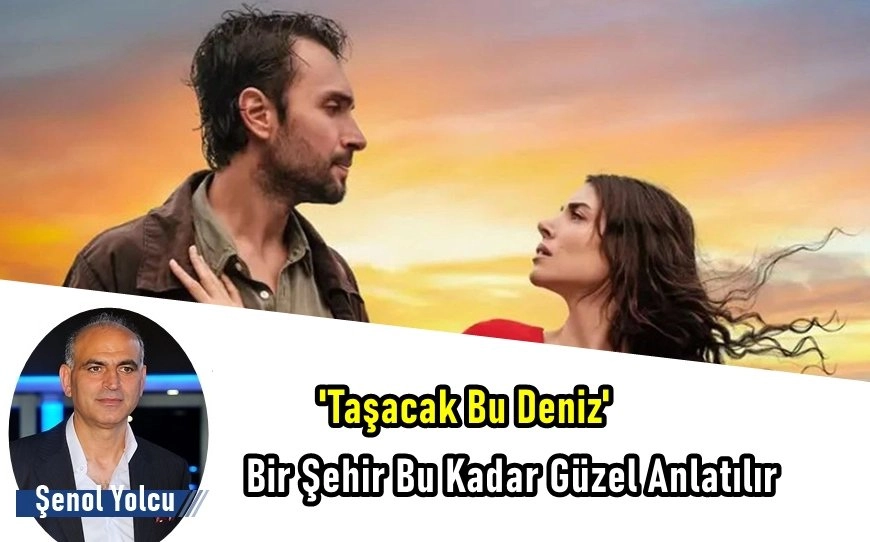 Şenol Yolcu: 'Taşacak Bu Deniz'