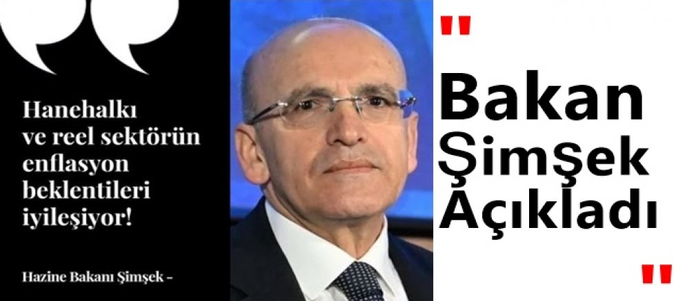 Şimşek Duyurdu: Enflasyon Beklentilerinde Düşüş Sürüyor