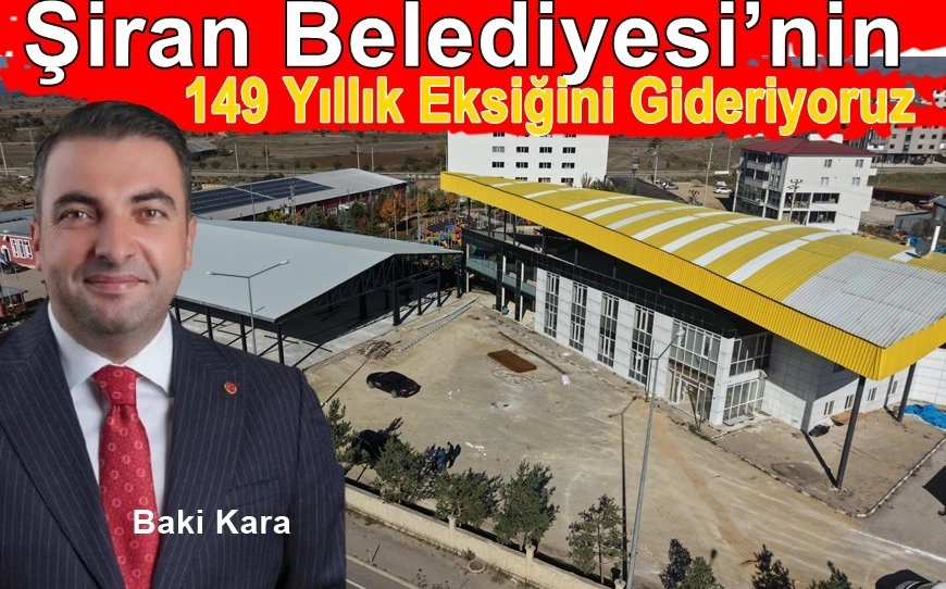 Şiran Belediyesi’nin 149 Yıllık Eksikliği Gideriliyor