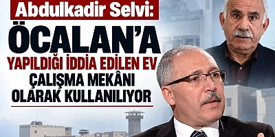 Abdulkadir Selvi: Öcalan’a yapıldığı iddia edilen ev çalışma mekânı olarak kullanılıyor