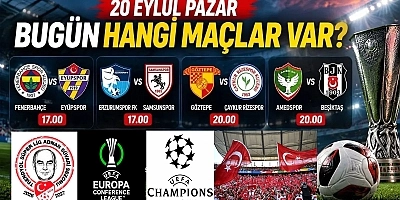 Bugün Hangi Maçlar Var. Saat Kaçta. Hangi Kanalda?