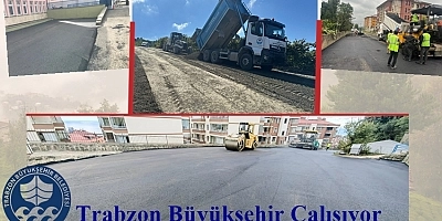 Büyükşehir Belediyesi'nden Trabzon'un Dört Bir Yanına Ulaşım Alt Yapı Atağı