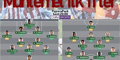 İşte ilk 11 ler