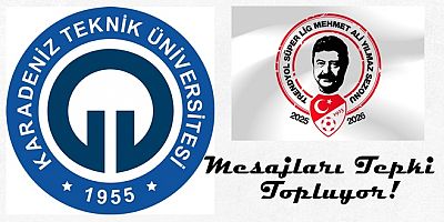 KTÜ’de neler oluyor?
