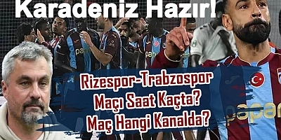 Rizespor-Trabzonspor Maçı Saat Kaçta, Hangi Kanalda?
