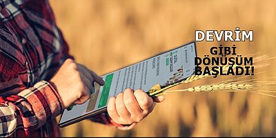 Tarımda Değişim Başladı