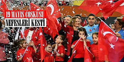Trabzon’da 19 Mayıs Coşkuyla Kutlanıyor